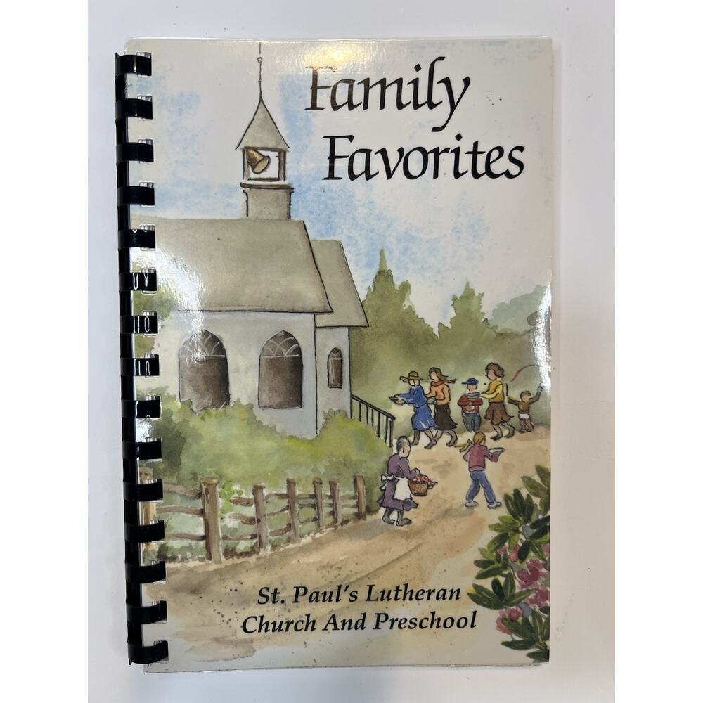 Vintage Family Favorites Church Cookbook St. Paul’s Lutheran